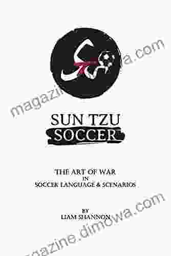 Sun Tzu Soccer: The Art of War in Soccer Language Scenarios