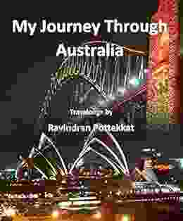 My Journey Through Australia (Travelogue 1)