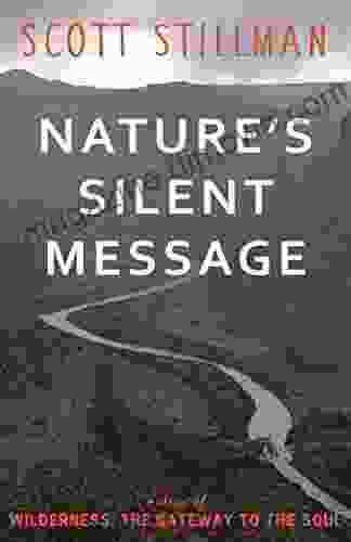 Nature S Silent Message (Nature Series)