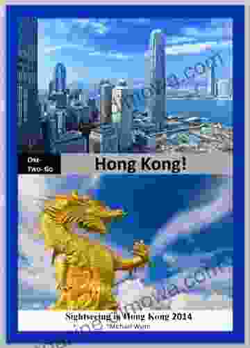 ONE TWO GO Hong Kong: Sightseeing In Hong Kong 2024 (One Two Go Com 13)