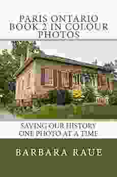 Paris Ontario 2 In Colour Photos: Saving Our History One Photo At A Time