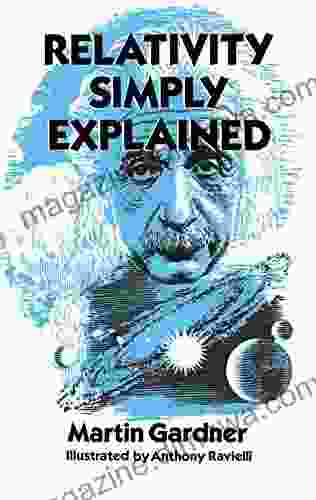 Relativity Simply Explained (Dover Classics Of Science Mathematics)