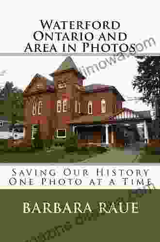 Essex Ontario In Colour Photos: Saving Our History One Photo At A Time (Cruising Ontario) (Volume 122)