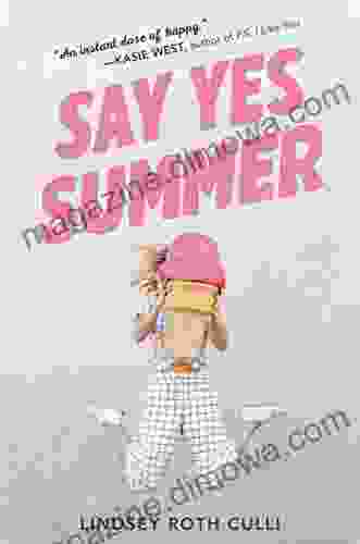 Say Yes Summer Lindsey Roth Culli