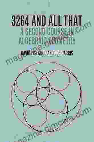 3264 And All That: A Second Course In Algebraic Geometry