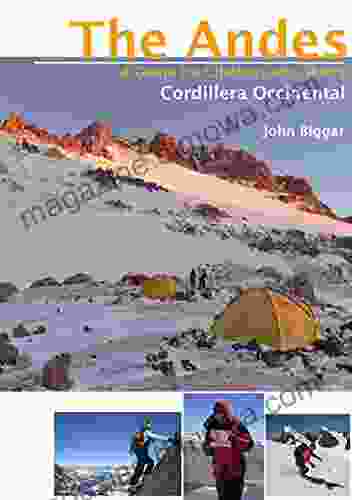 Cordillera Occidental: The Andes A Guide for Climbers and Skiers