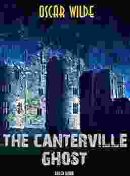 The Canterville Ghost (Timeless Classics Collection 35)