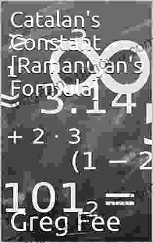 Catalan S Constant Ramanujan S Formula Jing Guo