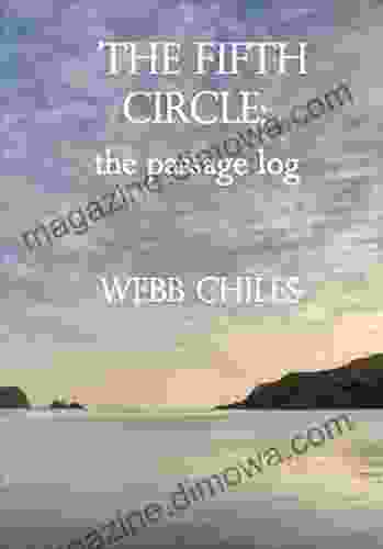 THE FIFTH CIRCLE: the passage log