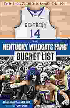 The Kentucky Wildcats Fans Bucket List