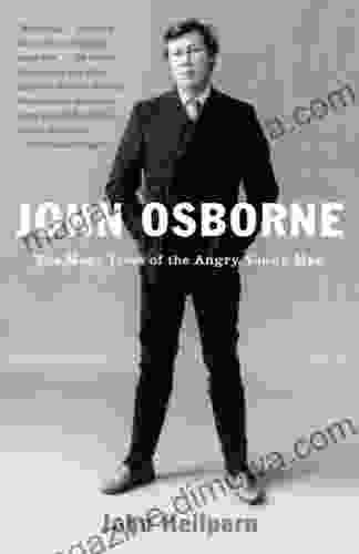 John Osborne: The Many Lives of the Angry Young Man