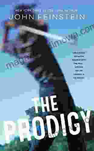 The Prodigy: A Novel John Feinstein