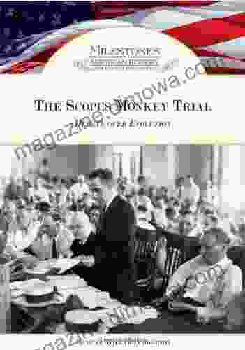 The Scopes Monkey Trial (Milestones in American History)