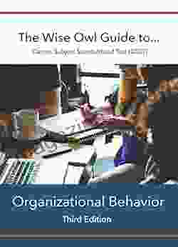 The Wise Owl Guide To DANTES Subject Standardized Test (DSST) Organizational Behavior