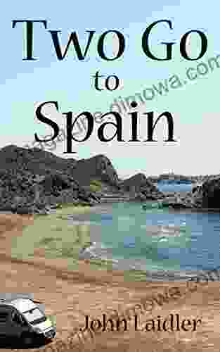 Two Go To Spain: Discovering Spain By Motorhome