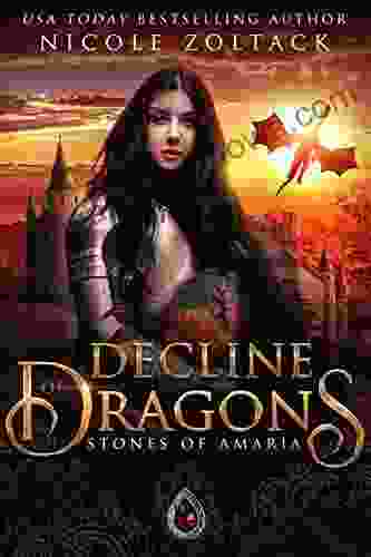 Decline of Dragons: Stones of Amaria (Age of Dragons 2)