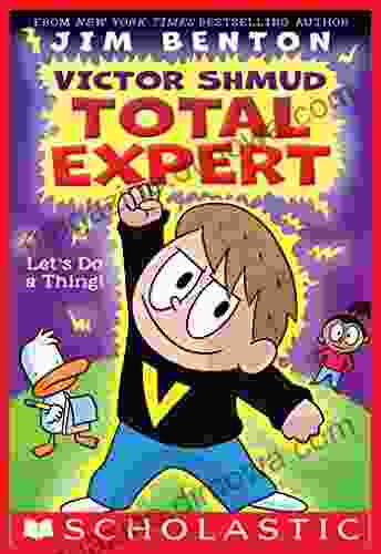 Let s Do A Thing (Victor Shmud Total Expert #1)