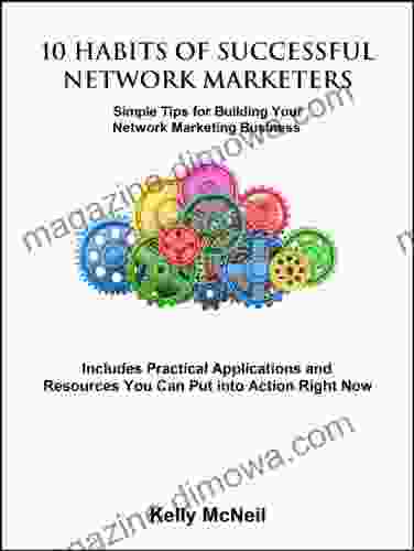 10 Habits of Successful Network Marketers: Simple Tips for Building Your MLM Business