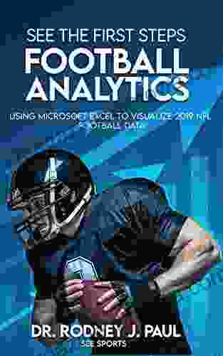 SEE THE FIRST STEPS: FOOTBALL ANALYTICS: Using Microsoft Excel To Visualize 2024 NFL Football Data