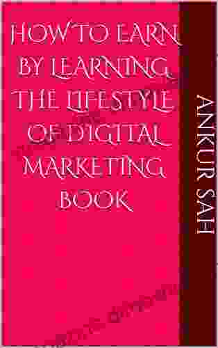 How To Earn By Learning The Lifestyle Of Digital Marketing