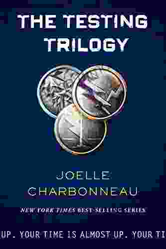 The Testing Trilogy Joelle Charbonneau