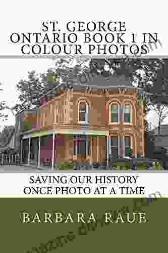 St George Ontario 1 In Colour Photos: Saving Our History Once Photo At A Time