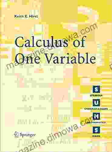 Calculus Of One Variable (Springer Undergraduate Mathematics Series)