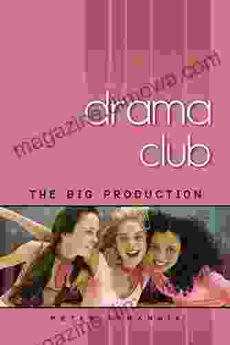 The Big Production #2 (Drama Club)