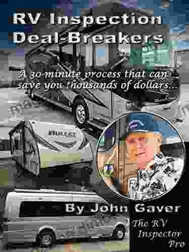 RV Inspection Deal Breakers: A 30 Minute Process That Can Save You Thousands Of Dollars