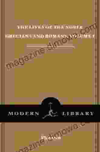 Lives Of The Noble Grecians And Romans Vol 1