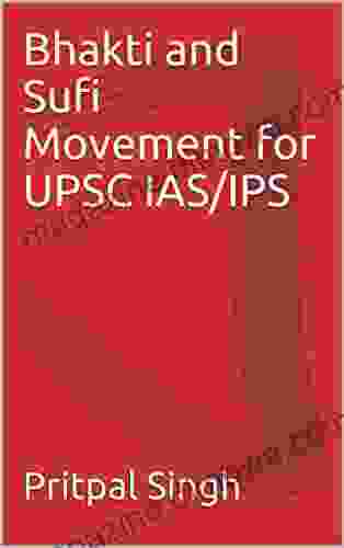 Bhakti and Sufi Movement for UPSC IAS/IPS