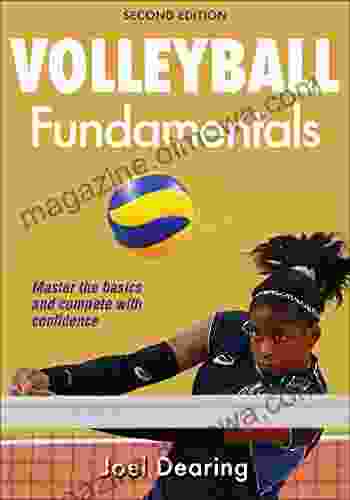 Volleyball Fundamentals (Sports Fundamentals) Joel Dearing