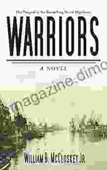 Warriors: A Novel (Highliners 1)